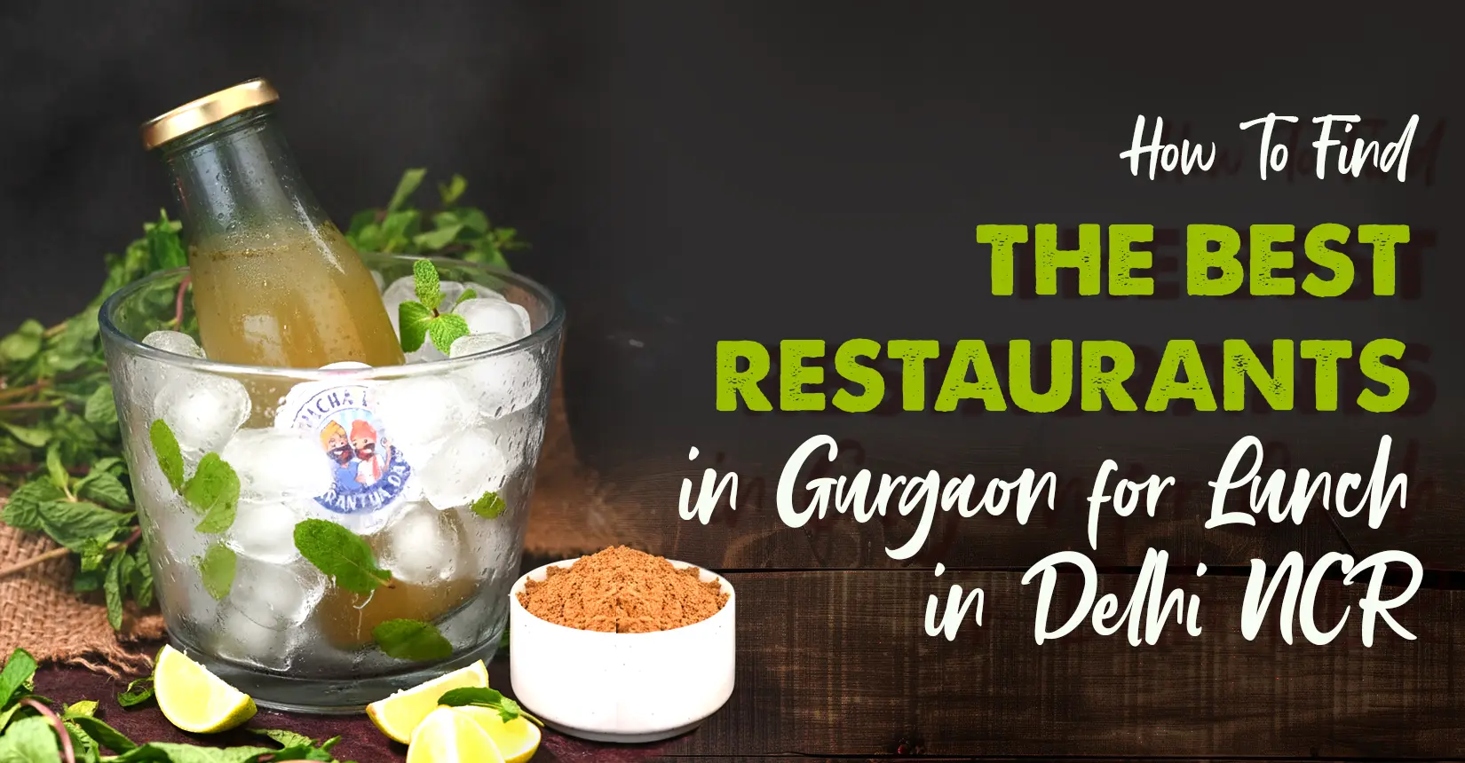 How To Find The Best Restaurants in Gurgaon for Lunch in Delhi NCR