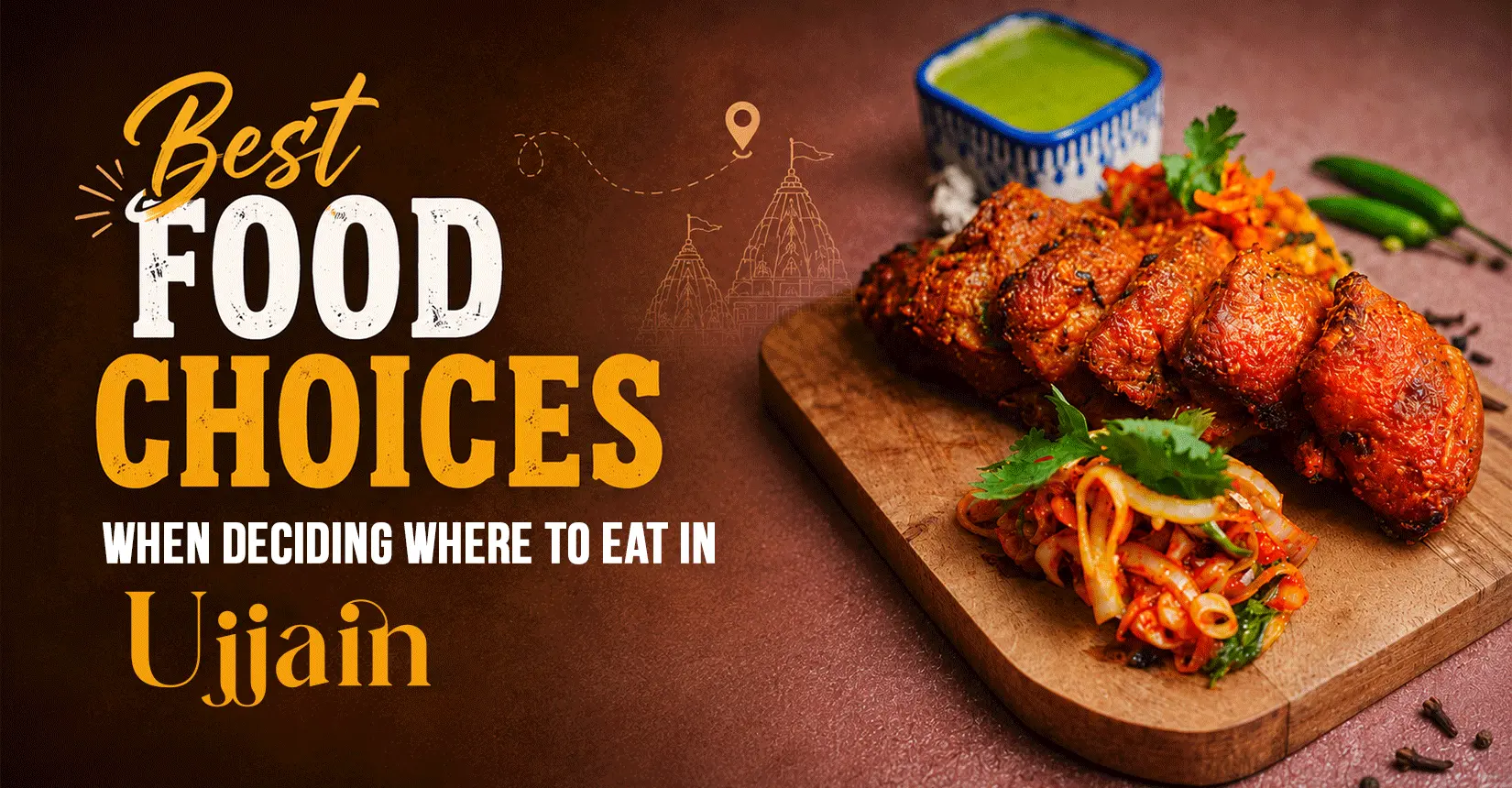 Best Food Choices When Deciding where to eat in Ujjain